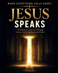 Produktbild: When Everything Falls Apart, Jesus Speaks