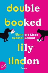 Bild vom Artikel Double Booked - Wenn die Liebe zweimal kommt vom Autor Lily Lindon