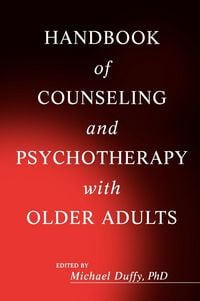 Produktbild: Duffy, M: Handbook of Counseling and Psychotherapy with Olde