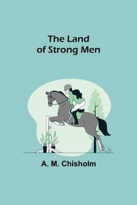 Produktbild: The Land of Strong Men