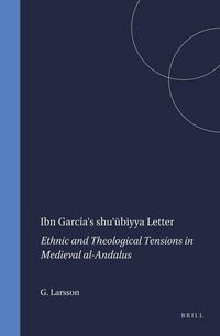 Produktbild: Ibn Garc&iacute;a's Shu'ūbiyya Letter