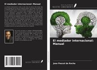 Produktbild: El mediador internacional: Manual