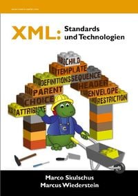 Produktbild: XML: Standards und Technologien