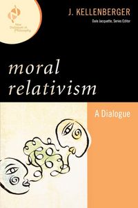 Produktbild: Kellenberger, J: Moral Relativism