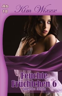 Produktbild: Feuchte Fr&uuml;chtchen 6