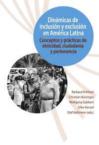 Produktbild: Din&aacute;micas de inclusi&oacute;n y exclusi&oacute;n en Am&eacute;rica Latina