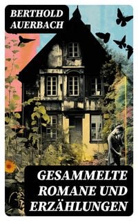 Produktbild: Gesammelte Romane und Erz&auml;hlungen