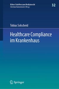 Produktbild: Healthcare Compliance im Krankenhaus