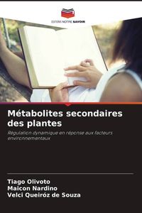 Produktbild: M&eacute;tabolites secondaires des plantes