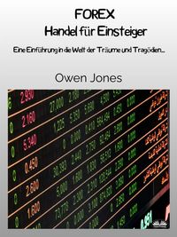 Produktbild: FOREX Handel F&uuml;r Einsteiger