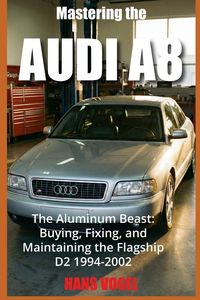 Produktbild: Mastering the Audi A8
