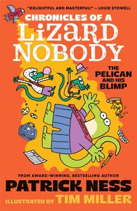 Produktbild: Chronicles of a Lizard Nobody: The Pelican and His Blimp