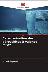 Produktbild: Caract&eacute;risation des p&eacute;rovskites &agrave; valence mixte