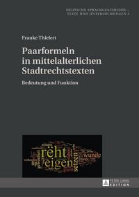 Produktbild: Paarformeln in mittelalterlichen Stadtrechtstexten