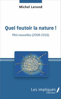 Produktbild: Quel foutoir la nature