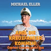 Produktbild: Ahoi, die Kreuzfahrer kommen! (Captain Comedy packt aus)