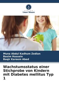 Produktbild: Wachstumsstatus einer Stichprobe von Kindern mit Diabetes mellitus Typ 1
