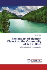Produktbild: The Impact of Tlemcen Dialect on the Community of Ain el Hout