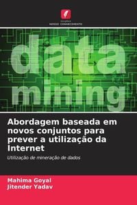 Produktbild: Abordagem baseada em novos conjuntos para prever a utiliza&ccedil;&atilde;o da Internet