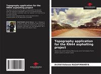 Produktbild: Topography application for the RN44 asphalting project