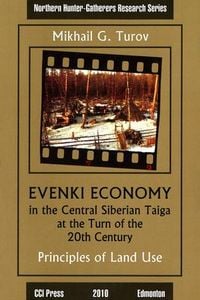 Produktbild: Evenki Economy in the Central Siberian Taiga at the Turn of the 20th Century