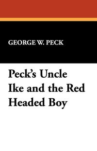 Produktbild: Peck's Uncle Ike and the Red Headed Boy