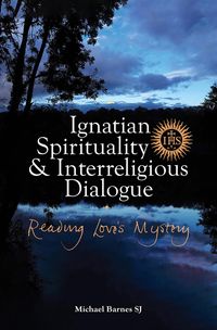 Produktbild: Ignatian Spirituality and Interreligious Dialogue