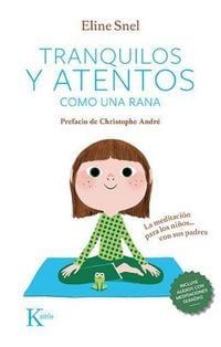 Produktbild: Tranquilos Y Atentos Como Una Rana