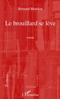 Produktbild: Brouillard se leve Le