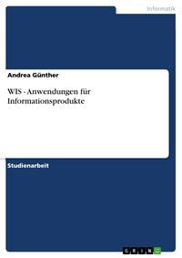 Produktbild: WIS - Anwendungen f&uuml;r Informationsprodukte