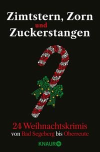 Produktbild: Zimtstern, Zorn und Zuckerstangen