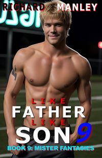 Produktbild: Like Father Like Son Book 9: Mister Fantasies