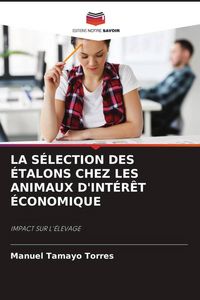 Produktbild: La S&eacute;lection des M&acirc;les Reproducteurs Chez Les Animaux D&acute;int&eacute;r&ecirc;t &Eacute;conomique