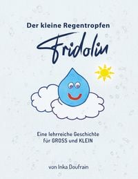 Produktbild: FRIDOLIN der kleine Regentropfen