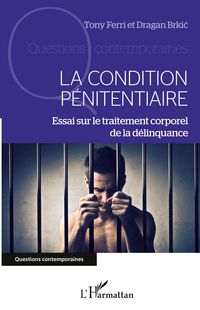 Produktbild: La condition p&eacute;nitentiaire