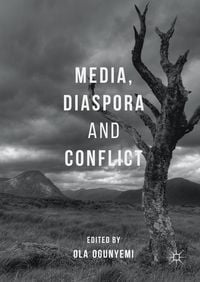 Produktbild: Media, Diaspora and Conflict