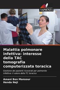 Produktbild: Malattia polmonare infettiva: interesse della TAC
