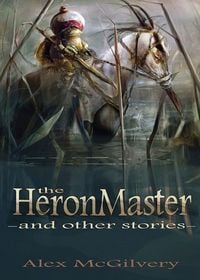 Produktbild: The Heronmaster and other stories