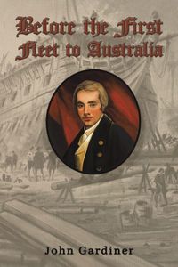 Produktbild: Before the First Fleet to Australia