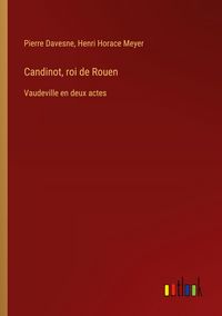 Produktbild: Candinot, roi de Rouen