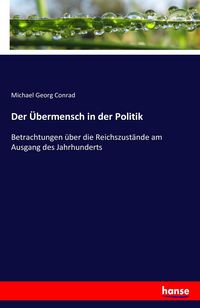 Produktbild: Der &Uuml;bermensch in der Politik