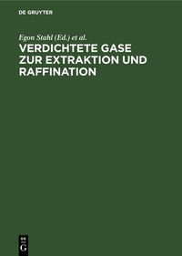 Produktbild: Verdichtete Gase zur Extraktion und Raffination