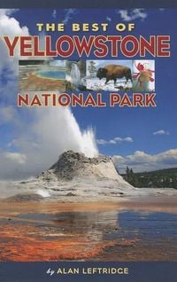 Produktbild: The Best of Yellowstone National Park