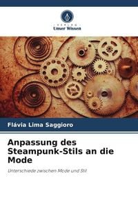 Produktbild: Anpassung des Steampunk-Stils an die Mode