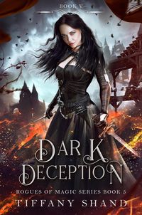 Produktbild: Dark Deception (Rogues of Magic Series, #5)
