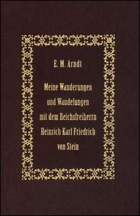 Produktbild: Meine Wanderungen und Wandelungen mit dem Reichsfreiherrn Heinrich Karl Friedrich von Stein