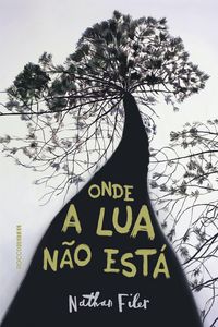 Produktbild: Onde a lua n&atilde;o est&aacute;