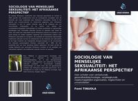 Produktbild: Sociologie Van Menselijke Seksualiteit: Het Afrikaanse Perspectief