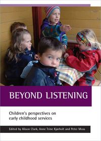 Produktbild: Beyond Listening: Children's Perspectives on Early Childhood Services
