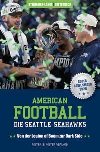 Produktbild: American Football: Die Seattle Seahawks